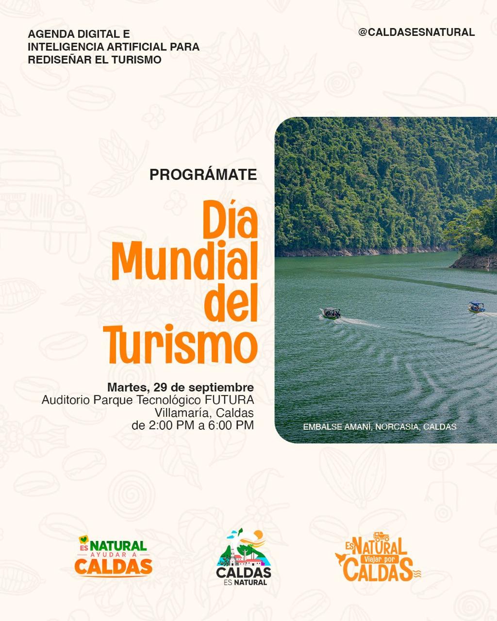 Caldas celebra el Dia Mundial del Turismo con tecnologia, innovacion e inteligencia artificial para impulsar la transformacion del sector